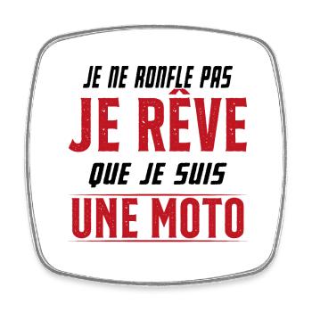 Je ne ronfle pas je rêve de moto ma passion - Magnet carré - blanc - Devant