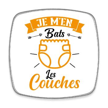 Je M'en Bats Les Couches Cadeau Body Fun Enceinte - Magnet carré - blanc - Devant