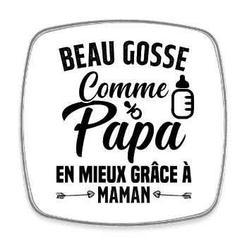 Beau Gosse Comme Papa Cadeau Maman Body Enceinte - Magnet carré - blanc - Devant