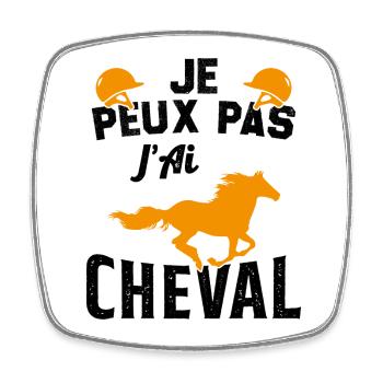 Je Peux Pas J'ai Cheval Cadeau Cavalier Humour - Magnet carré - blanc - Devant