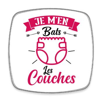 Je M'en Bats Les Couches Cadeau Body Fun Enceinte - Magnet carré - blanc - Devant