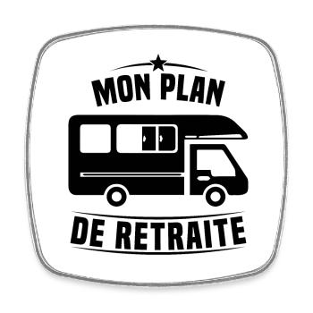 Mon Plan de Retraite Camping Car Humour Cadeau - Magnet carré - blanc - Devant