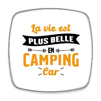 La vie est plus belle en Camping-car humour cadeau - Magnet carré - blanc - Devant