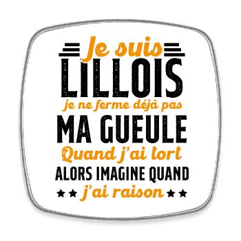 Lillois je ferme pas ma gueule cadeau Lille humour - Magnet carré - blanc - Devant