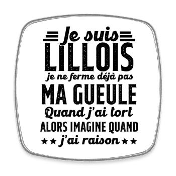 Lillois je ferme pas ma gueule cadeau Lille humour - Magnet carré - blanc - Devant