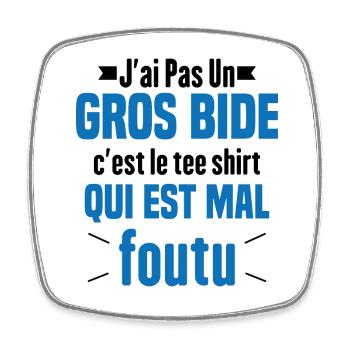 J'ai Pas Un Gros Bide Humour Cadeau - Magnet carré - blanc - Devant