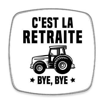 C'est la retraite Bye Bye le cadeau agriculteur - Magnet carré - blanc - Devant