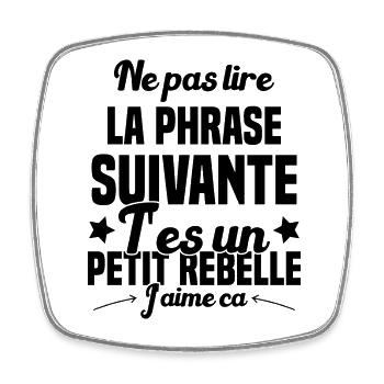 Ne pas lire la phrase suivante - Magnet carré - blanc - Devant