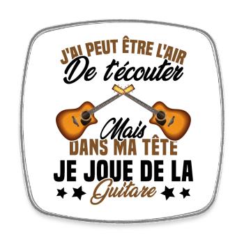 Je Joue De La Guitare Cadeau Humour Guitariste - Magnet carré - blanc - Devant