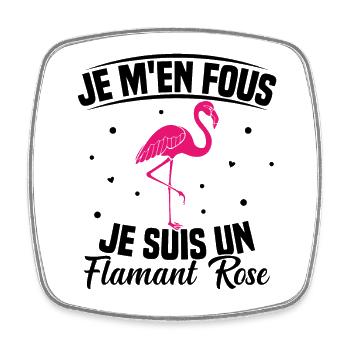 Je M’en Fous Je Suis Un Flamant Rose Humour - Magnet carré - blanc - Devant