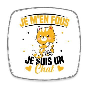Je m'en fous Je suis un Chat Humour Chat Chaton - Magnet carré - blanc - Devant