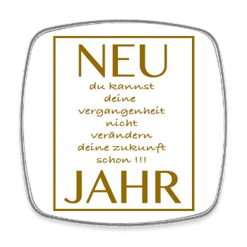 New Jahr deine Zukunft Jahr - Spruch - Viereckiger Kühlschrankmagnet - Weiß - Vorne
