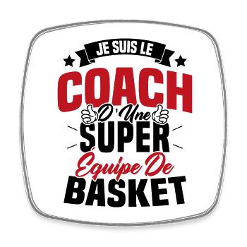 Je Suis Le Coach D'une Super Équipe De Basket - Magnet carré - blanc - Devant