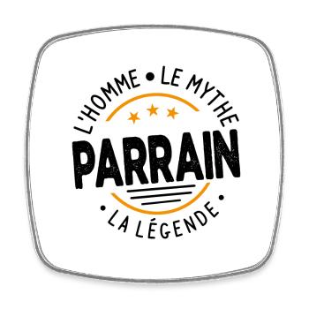 Parrain L'Homme Le Mythe La Légende Cadeau Humour - Magnet carré - blanc - Devant