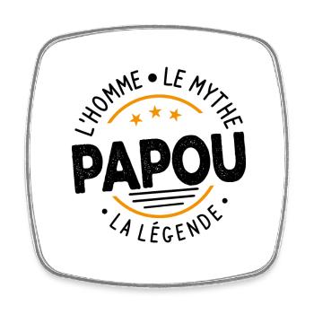 Grand-Père Papou l'Homme le Mythe la Légende - Magnet carré - blanc - Devant