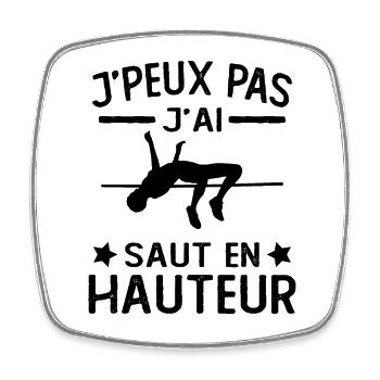 Je Peux Pas J'ai saut en hauteur athlète humour - Magnet carré - blanc - Devant
