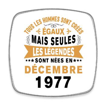 Les légendes sont nées en Décembre 1977 Cadeau - Magnet carré - blanc - Devant