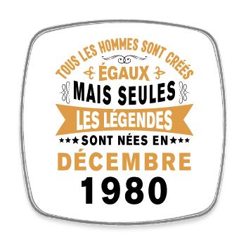 Les légendes sont nées en Décembre 1980 Cadeau - Magnet carré - blanc - Devant