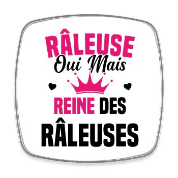 Reine des râleuses - Magnet carré - blanc - Devant