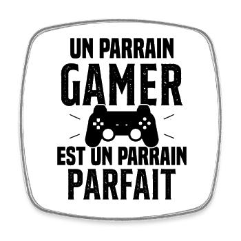 Un Parrain Gamer est un Parrain Parfait - Magnet carré - blanc - Devant