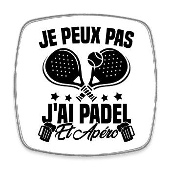 Je peux pas j'ai padel et apéro Padeliste Cadeau - Magnet carré - blanc - Devant