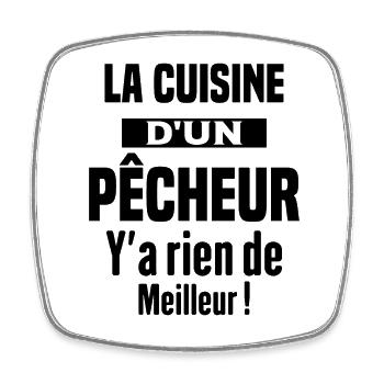 La cuisine d'un pêcheur Humour Cadeau pêche - Magnet carré - blanc - Devant