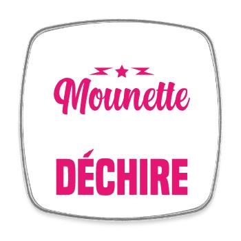 Cadeau Mounette Je suis une Mounette qui Déchire - Magnet carré - blanc - Devant