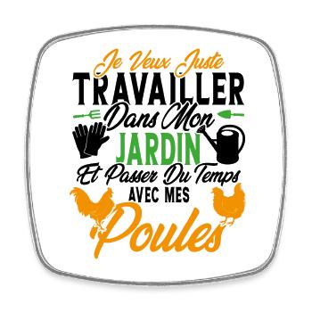 Je veux juste passer du temps avec mes poules - Magnet carré - blanc - Devant