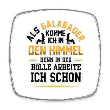 Galabauer kommt in den Himmel Galabau - Viereckiger Kühlschrankmagnet - Weiß - Vorne