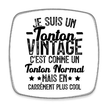 Tonton Vintage C'est Comme Tonton Normal Plus Cool - Magnet carré - blanc - Devant