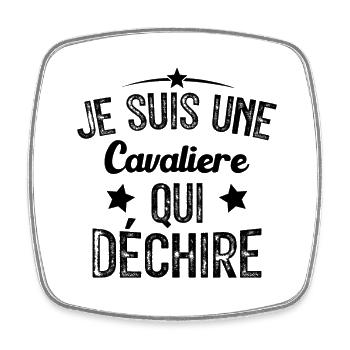Je suis une Cavalière Qui Déchire - Magnet carré - blanc - Devant
