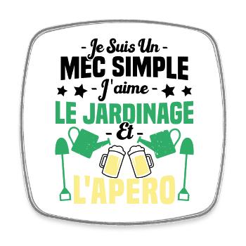 Mec simple j'aime le jardinage et l'apéro humour - Magnet carré - blanc - Devant