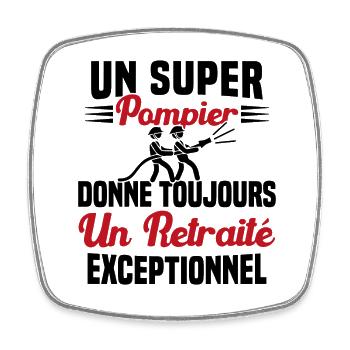 Un super pompier retraité exceptionnel humour - Magnet carré - blanc - Devant