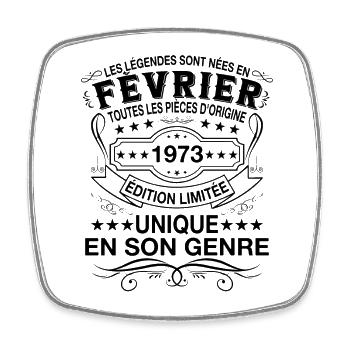 Les légendes sont nées en Fevrier 1973 Vintage - Magnet carré - blanc - Devant