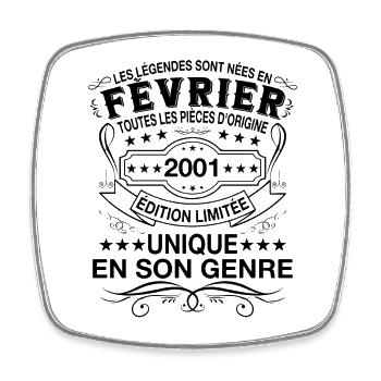 Les légendes sont nées en Fevrier 2001 Vintage - Magnet carré - blanc - Devant