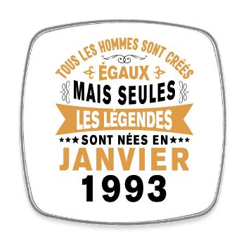Les légendes sont nées en Janvier 1993 Vintage - Magnet carré - blanc - Devant