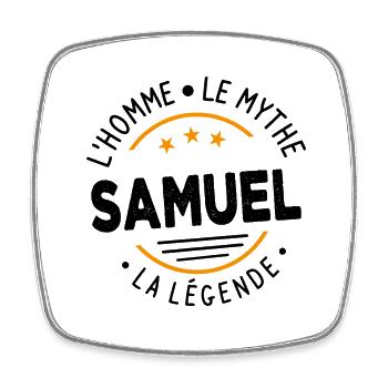 Samuel L'Homme Le Mythe La Légende - Magnet carré - blanc - Devant