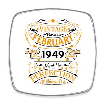 Vintage Nées En Février 1949 Cadeau D'anniversaire - Magnet carré - blanc - Devant