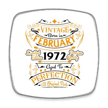 Vintage Nées En Février 1972 Cadeau D'anniversaire - Magnet carré - blanc - Devant