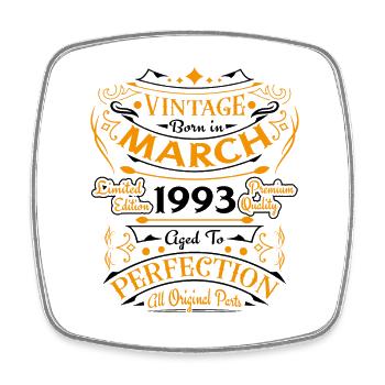 Vintage Born In March 1993 Birthday Gift - Square fridge magnet - white - Front