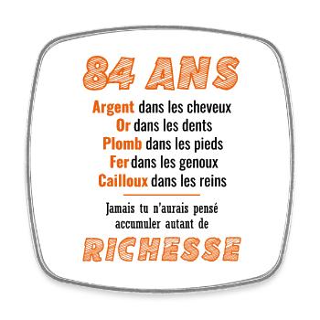 84 Ans Anniversaire Drôle Idée Cadeau - Magnet carré - blanc - Devant