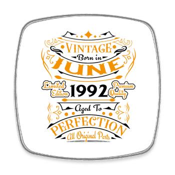 June 1992 Vintage Born in June 1992 Anniversary - Square fridge magnet - white - Front