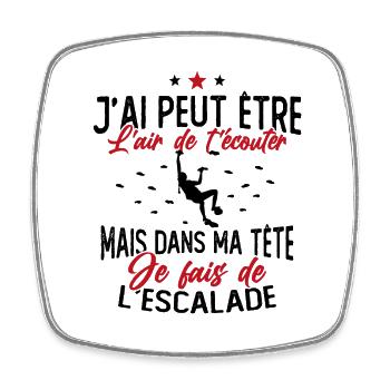 Dans ma tête je fais de L'escalade Cadeau Grimpeur - Magnet carré - blanc - Devant