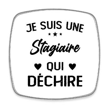 Je Suis Une Stagiaire Qui Déchire - Magnet carré - blanc - Devant