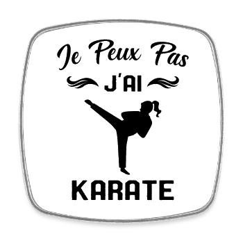 J'peux Pas j'ai Karate Cadeau Femme - Magnet carré - blanc - Devant