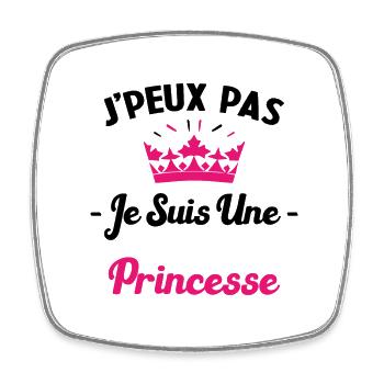 Je Peux Pas Je Suis une Princesse Humour Maman - Magnet carré - blanc - Devant