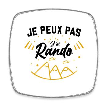 Je peux pas j'ai rando / Humour cadeau randonneur - Magnet carré - blanc - Devant