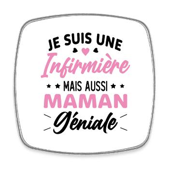 Je suis une infirmière et une maman géniale - Magnet carré - blanc - Devant