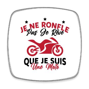 Je Ne Ronfle Pas Je Rêve Que Je Suis Une Moto - Magnet carré - blanc - Devant
