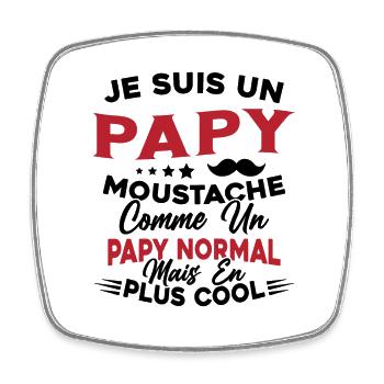 Un Papy Moustache Comme Un Papy Normal - Magnet carré - blanc - Devant